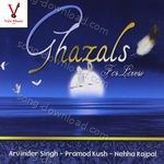 Ghazals For Lovers - Arvinder Singh Song Download